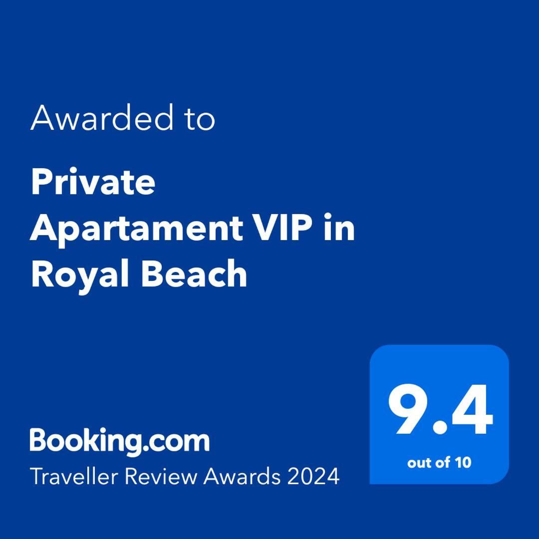 Private Apartament Vip In Royal Beach サニービーチ エクステリア 写真